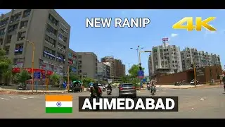 NEW RANIP AHMEDABAD | AHMEDABAD CITY | #AHMEDABAD | 4K