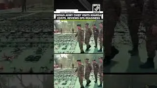 Indian Army Chief General Dwivedi visits Kharga Corps, reviews operational & combat readiness