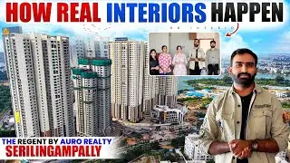 3BHK Interior Site Inspection |  3D Design to Execution | The Regent by Auro Realty, Sherlingampally