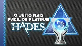 COMO PLATINAR HADES DO JEITO MAIS FÁCIL - NO PAIN, NO PLATINUM#01