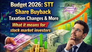 Budget 2026 : STT Share Buyback taxation changes & more   What it means for stock market investors