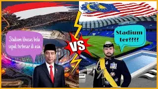 Menakjubkan!! Ini Dia 5 Stadium Bola Sepak Termoden Di Asia Tenggara