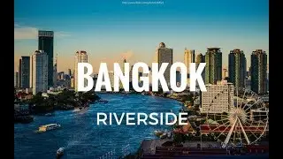 CHAO PHRAYA RIVER BANGKOK - DRONE FOOTAGE 2019
