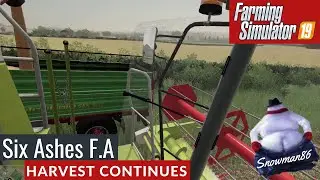 FS19 - Six Ashes - Harvest Continues