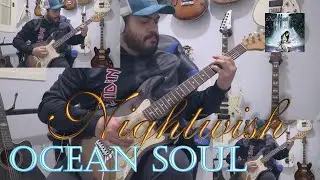 NIGHTWISH - Ocean Soul - FULL GUITAR COVER