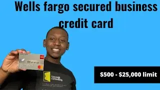Wells Fargo Secured Business Credit card