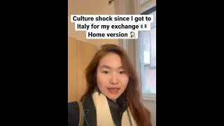 Culture shock in Italy during my exchange, home version