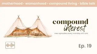 Ep. 19 Sabbath Command and Sukkot | Compound Interest Podcast