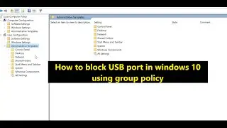 How to block USB port in windows 11 | How to Enable or Disable USB Ports In Windows 11