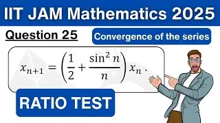 IIT JAM 2025 Mathematics Q25 | Recursive Sequence | Series Convergence
