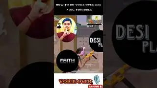 How to do voice over like a big youtubers🎙️.#shorts #ideepplayZz #bgmi