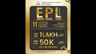 EMIRATES  PREMIER LEAGUE S-02 || PRESENTED BY EMIRATES SPORTING CLUB PERLA || DAY-01 LINK-02