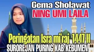 PENGAJIAN DAN SHOLAWAT🔴NING UMI LAILA|| DI SUROREJAN PURING KAB KEBUMEN