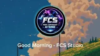 Good Morning | Happy Morning Song for a Fresh & Positive Day