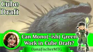 Magic MTG Arena - Cube Draft - Can Mono(-ish) Green Work in Cube Draft? Plus bonus draft!