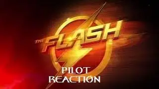 THE FLASH - 1X01 PILOT REACTION