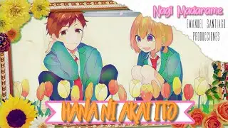 ♬ Hana ni akai ito ☆ Honeyworks♬ 〖 Nagi Madarame 〗Español Latino.