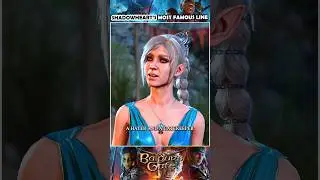 Shadowheart's most famous line in Baldur's Gate 3