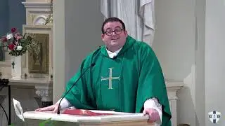 Father Braxton's homily from Mass on June 23, 2020