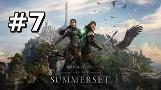 Let's Play Elder Scrolls Online: Summerset BLIND (Gameplay / Walkthrough) [Part 7]