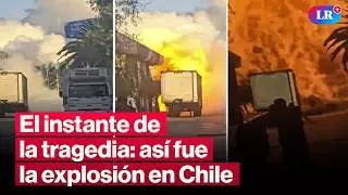 &iexcl;Tragedia en Chile! As&iacute; fue el preciso momento de la explosi&oacute;n del cami&oacute;n de gas #LR