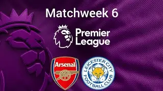 FA Premier League, 24/25, Matchweek 6, Arsenal vs Leicester