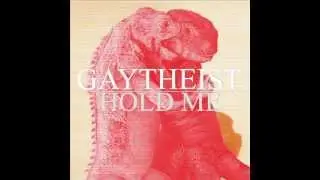 Gaytheist- Stomach Pains