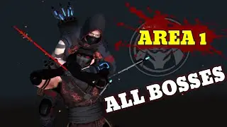 Ninja's Creed 2 - Area 1 All Bosses