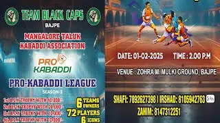 TEAM BLACK CAPS BAJPE TBAA MANGALORE TQ KABADDI ASSOCIATION PRO-KABADDI LEAGUE SEASON-3