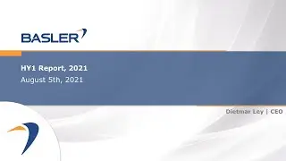 Presentation of the Half Year Report Q2 2021