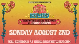 Rex Foundation presents Daze Between: A Free Livestream Event 8/2