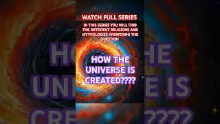 How the universe is created? #religion #mythology #philosophy #history