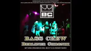 BASS CREW Berliner Chronik B-Seite