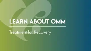 OMM Treatment for Recovery