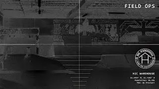 HIC Warehouse - Field Ops