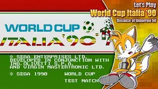 Let's play World Cup Italia '90 - 10pm BST 10th July