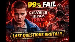 99% FAIL This Stranger Things Quiz 😱 | The LAST Questions Are BRUTAL