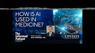 How artificial intelligence is used in medicine