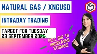 Natural Gas Trading | Natural Gas Prediction for Today Tuesday 23 September 2025 with TARGET