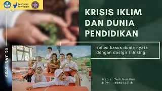 Design Thinking: Perubahan Iklim dan Dunia Pendidikan