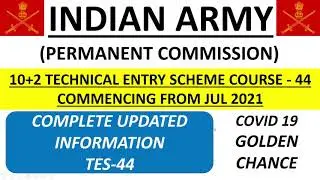 TES 44 NOTIFICATION 2020 | 10+2 ARMY ENTRY SCHEME 2020 | ARMY TES 44 I 10+ 2 ENTRY ARMY GOVTCRACKERS
