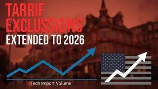 U.S. Extends Tariff Exclusions on Chinese Tech Imports Until 2026 #usa