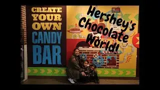 A Day At Hershey's Chocolate World 🍫 🌍