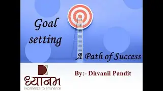 Goal setting for Students/Goal setting Motivation/Path of Success/Goal setting theory of Motivation