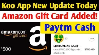 Koo Apo New Update | Amazon Gift Card Added in Koo App | Aasif Sheikh28