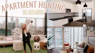 APARTMENT HUNTING IN ATLANTA WITH MY FIANCE!!