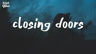 Harry Hudson - Closing Doors (Lyrics) feat. Astrid S