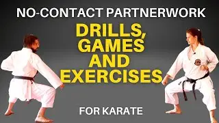 Partner Work for Karate: Drills, Exercises and Games