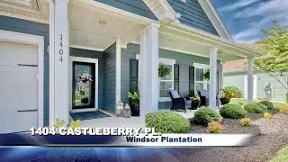 The Edgewater Group Presents: 1404 Castleberry Place in Windsor Plantation!