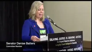 Senator Denise Batters on Court Delays
